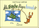 Alle Frösche fliegen hoooch!?
