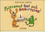 Priesemut hat auch Geburtstag!