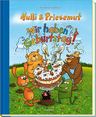 »Wir haben Geburtstag!« »Wir haben Geburtstag!«
